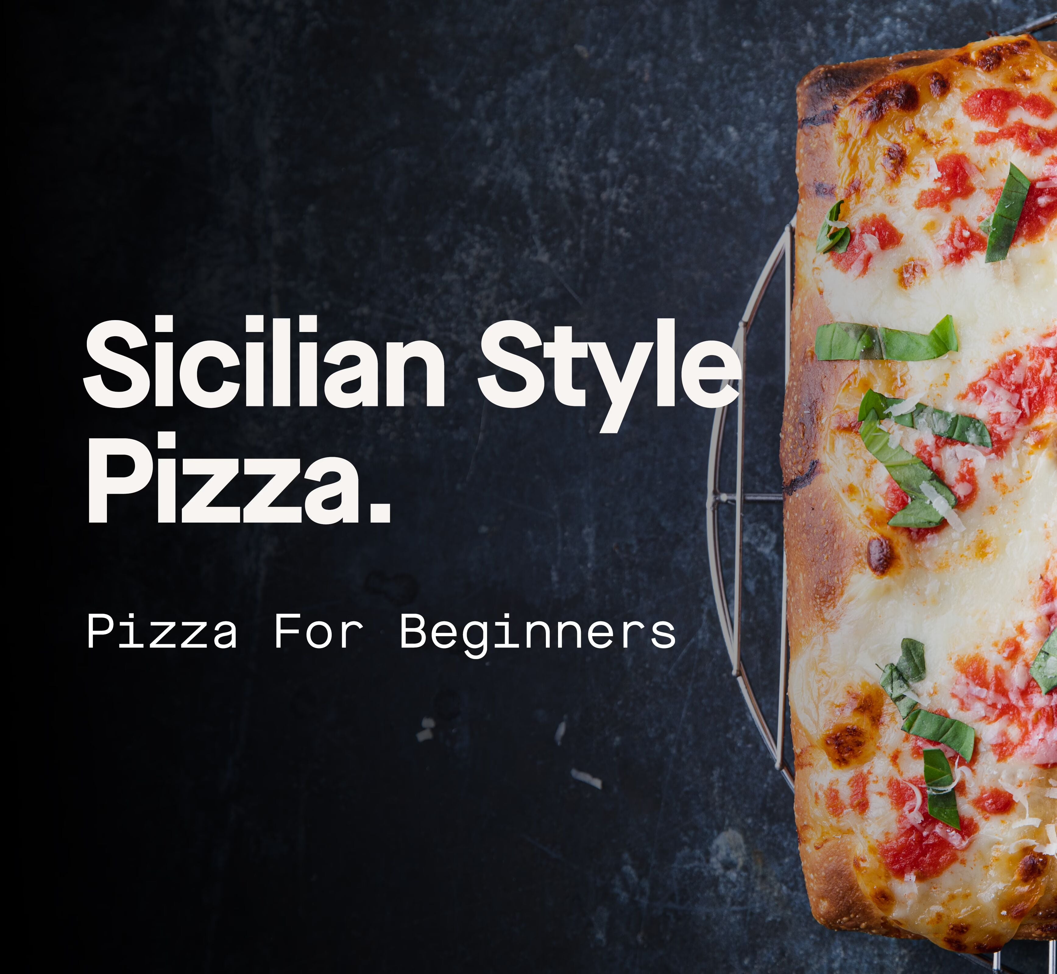 Sicilian Recipe Pizza