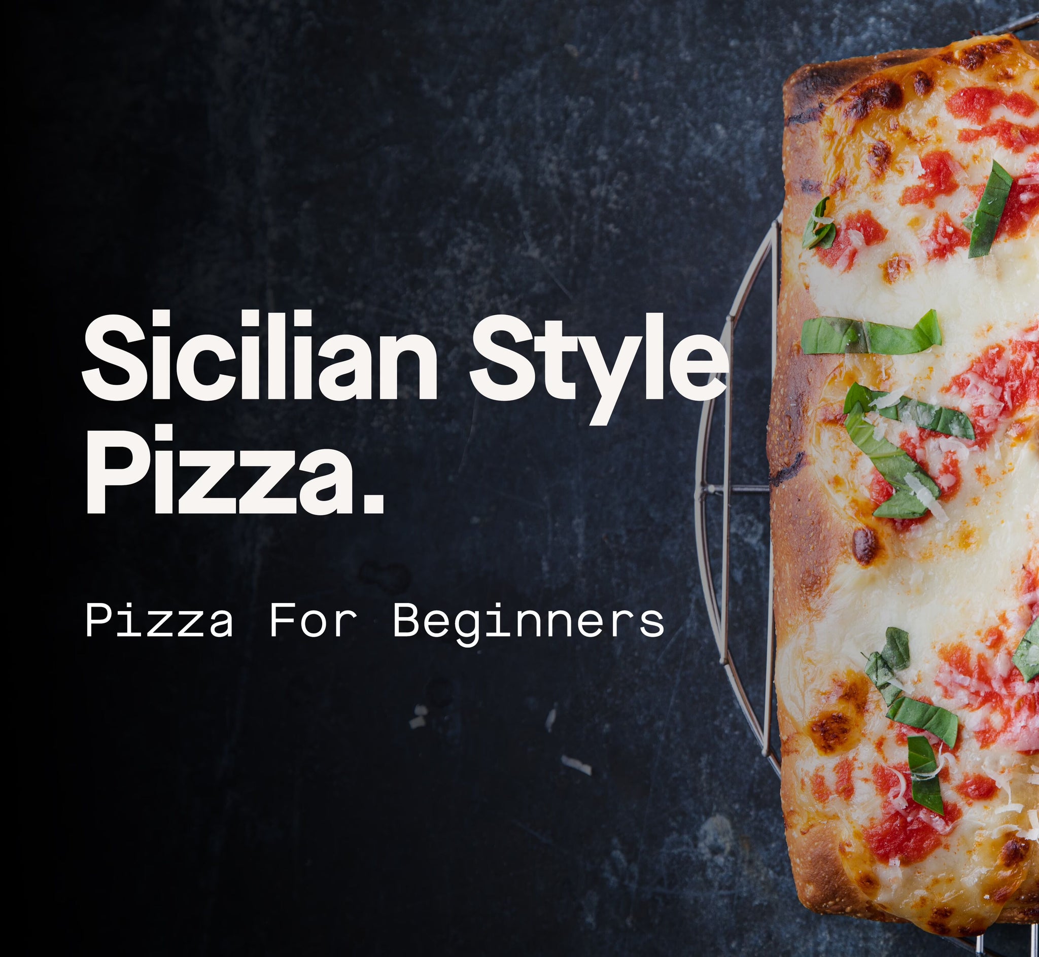 Sicilian Pizza Dough Recipe